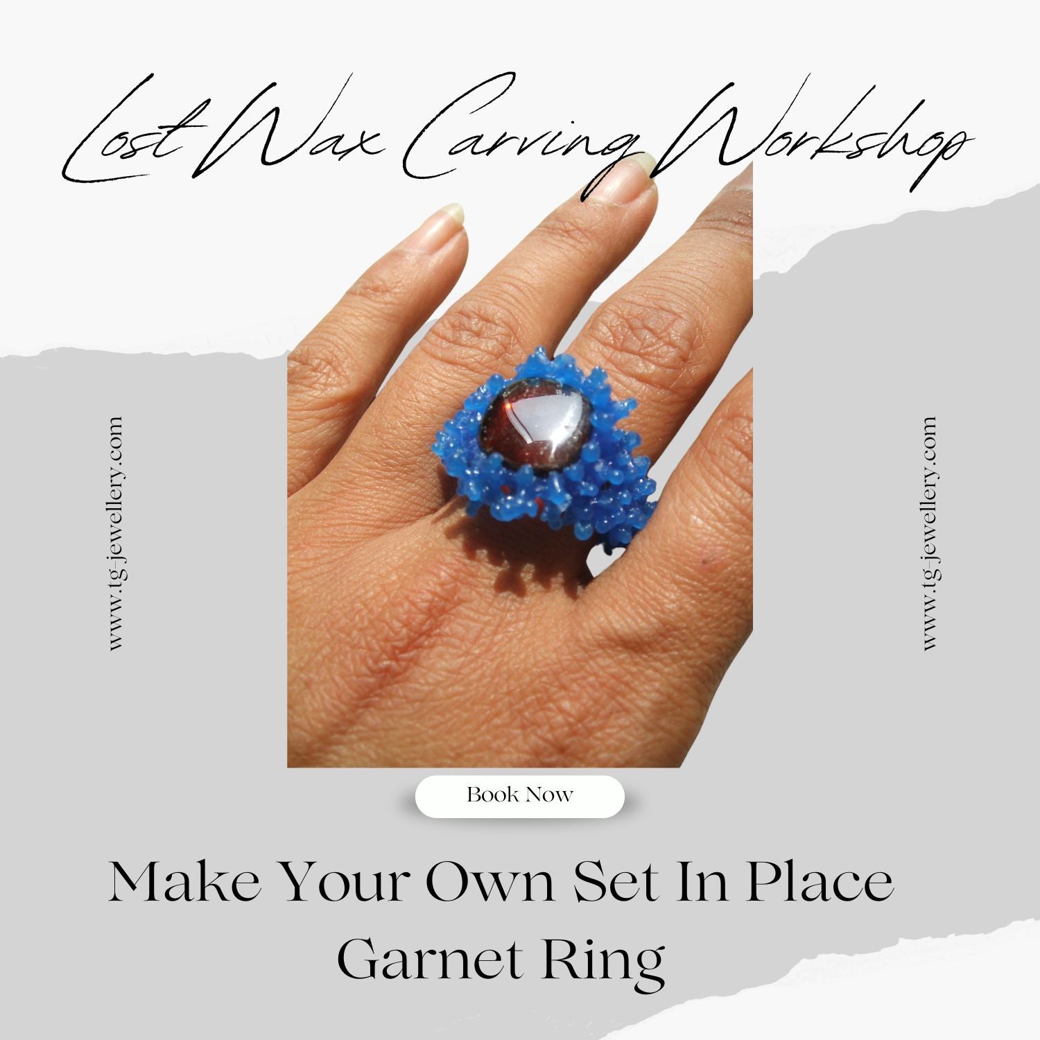 LOST WAX CARVING WORKSHOP: MAKE YOUR OWN SET IN PLACE GARNET RING - Tg-Jewellery By Tamara Gervasio